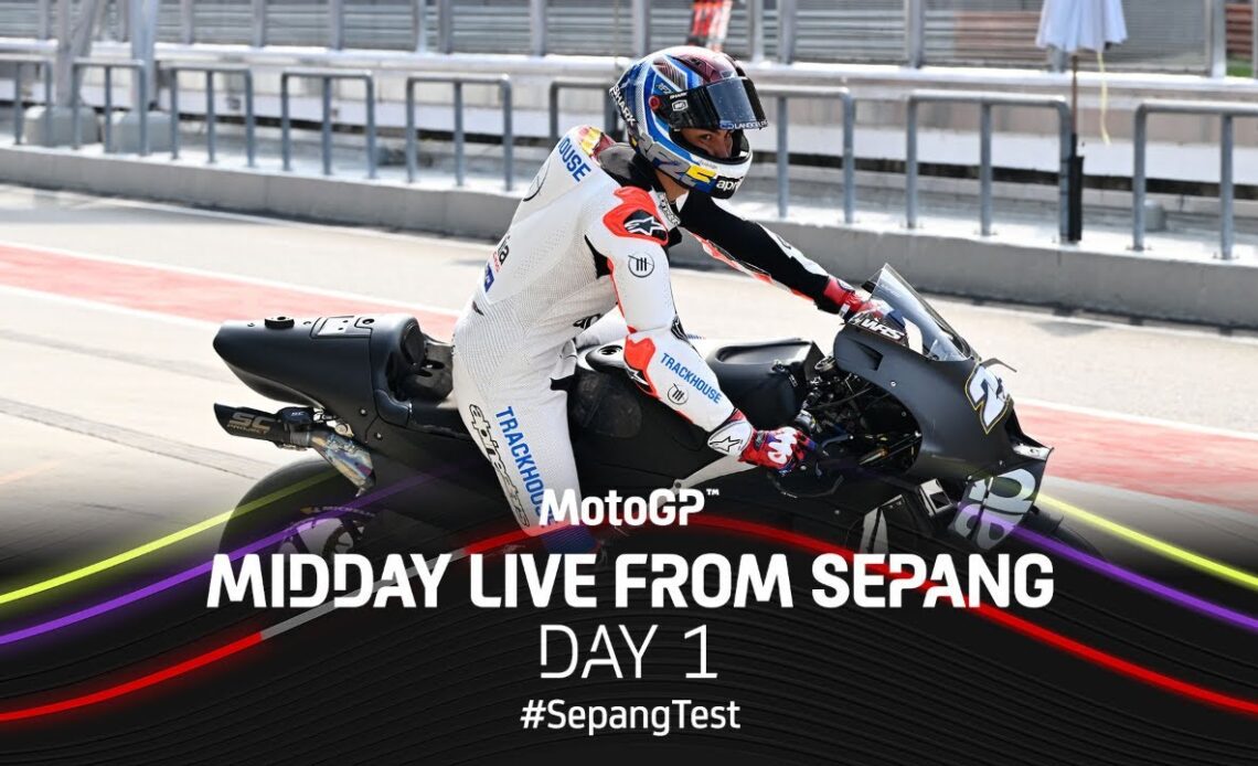 Midday Live from Sepang | Day 1