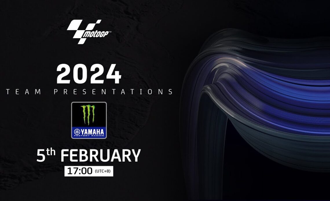 Monster Energy Yamaha | 2024 #MotoGP Teams Presentations Live Show
