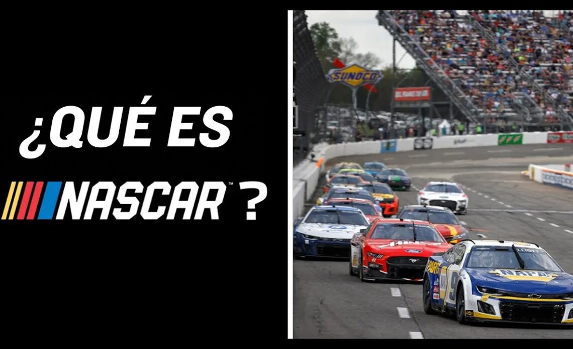 NASCAR 101: ¿Qué es NASCAR?