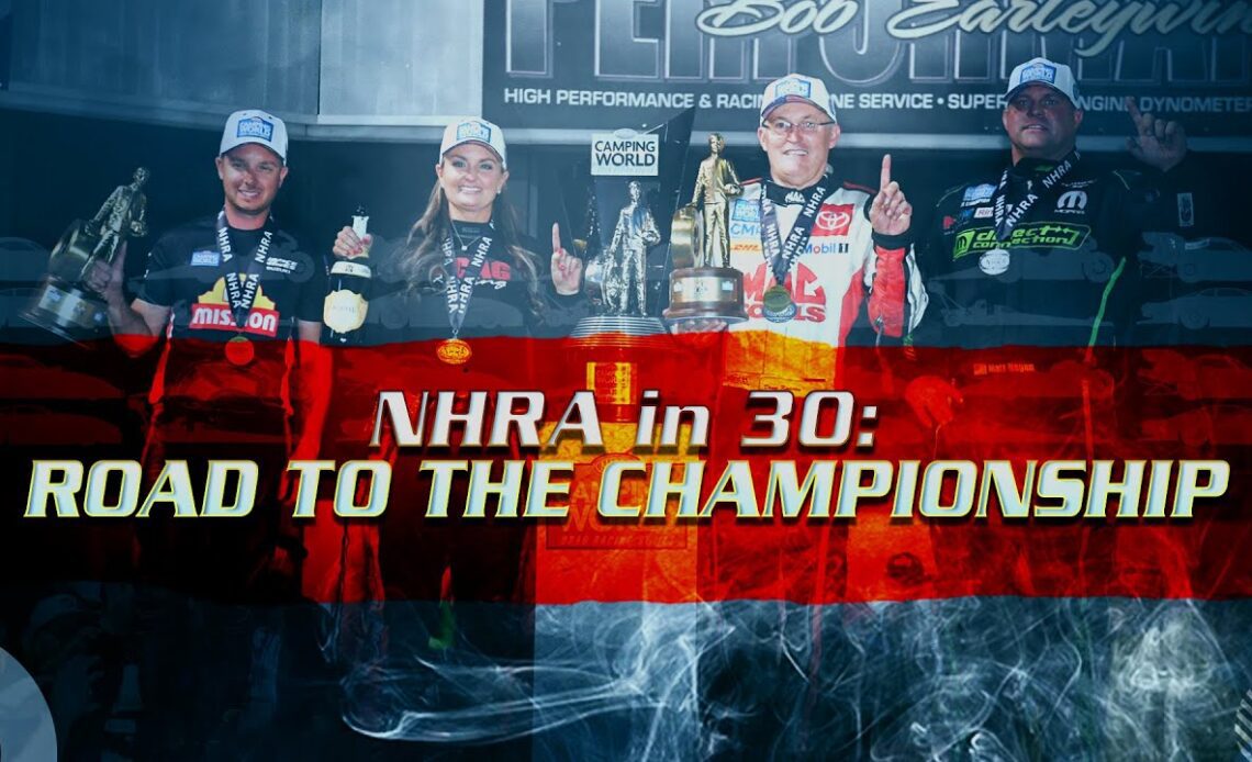 NHRA in 30: The Road to the Championship