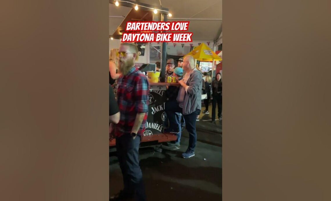 Bartenders Love Daytona Bike Week