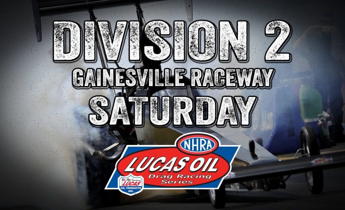 Division 2 Gainseville Raceway Saturday