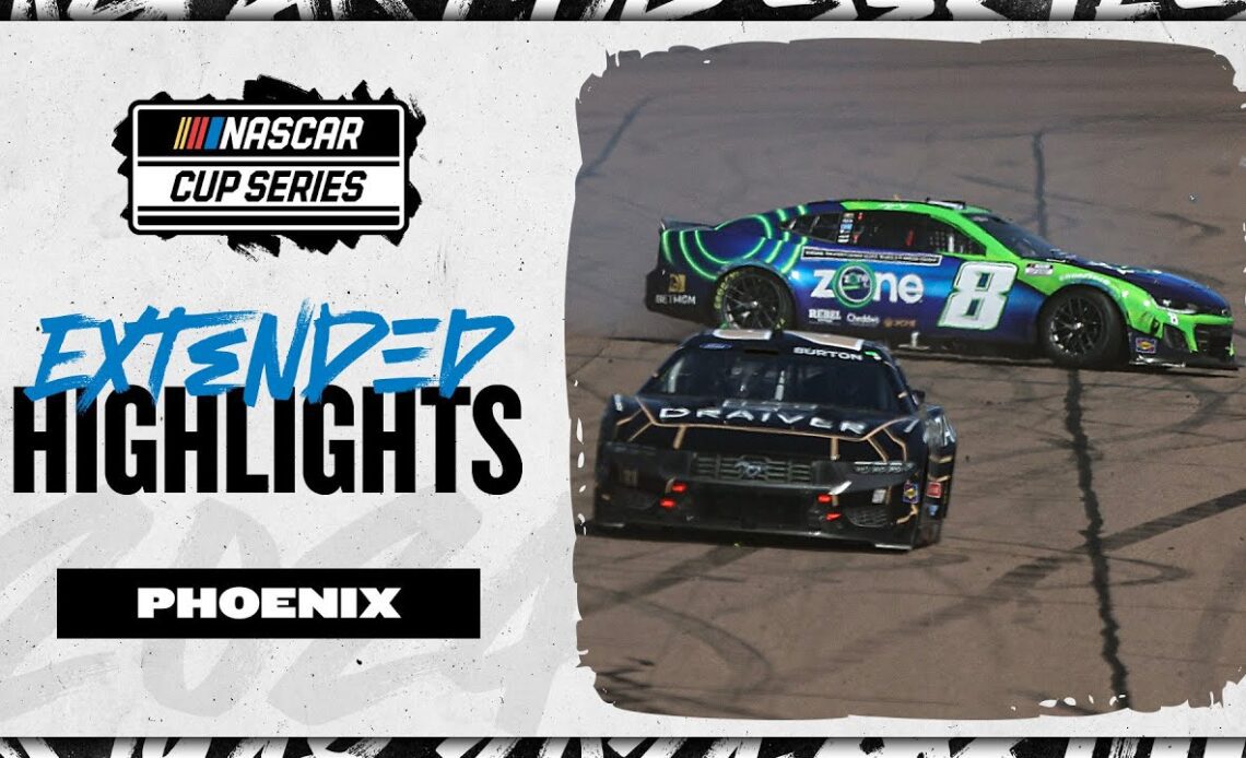 Extended Highlights from Phoenix Raceway | NASCAR Cup Series