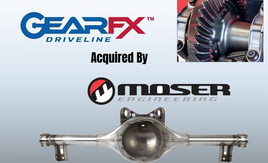 GearFX and Moser Engineering