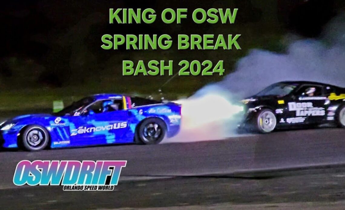King of OSW - Spring Break Bash 2024 - OSW Drift  - Top 16