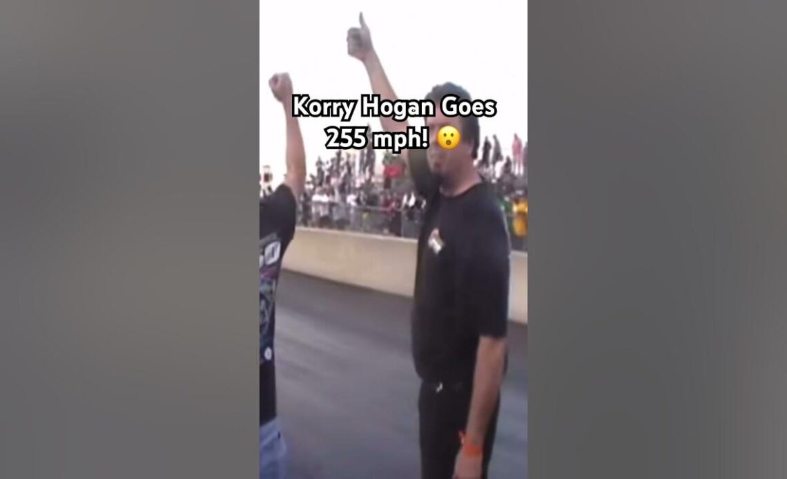 Korry Hogan Breaks All Time Speed Record and Goes 255 mph!