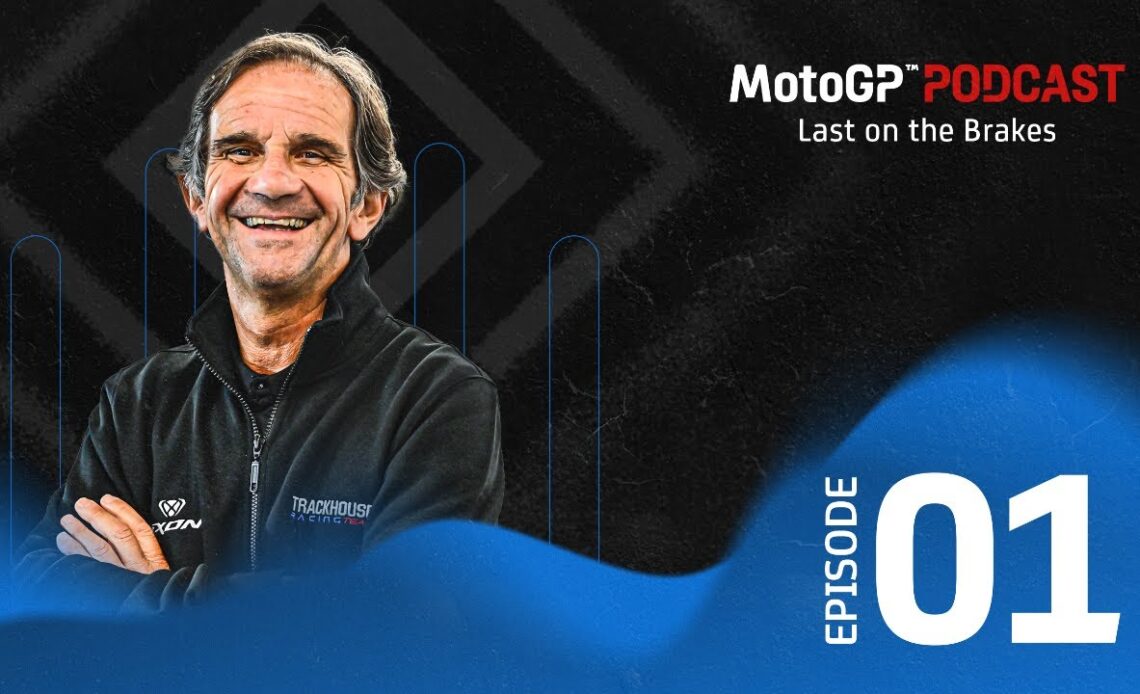 Last on the Brakes with Davide Brivio 🎙️ | MotoGP™ Podcast