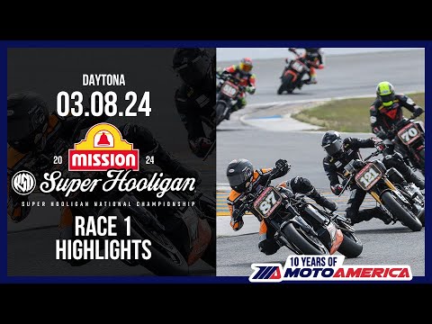 Mission Super Hooligan Race 1 at Daytona 2024 - HIGHLIGHTS | MotoAmerica