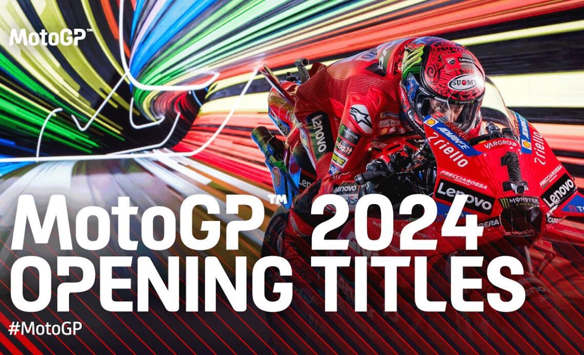 MotoGP™ 2024 Opening Titles 🚦📽️