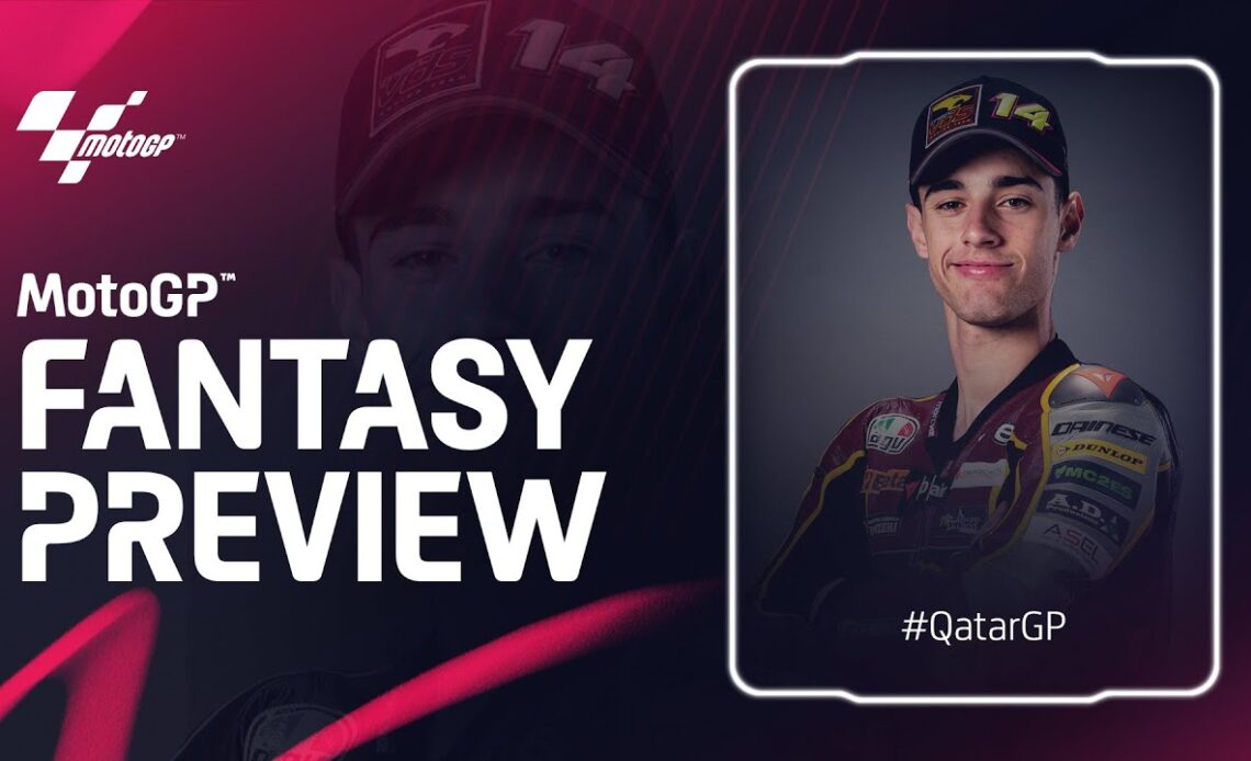 MotoGP™ Fantasy preview with Tony Arbolino | #QatarGP