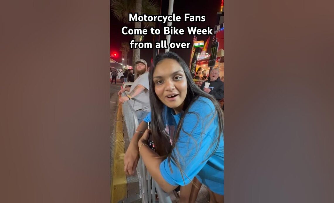 She Came a LONG from INDIA to See Her First Bike Week!