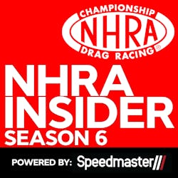 6.16 The NHRA Insiders ON FIRE Before Charlotte 4-Wide