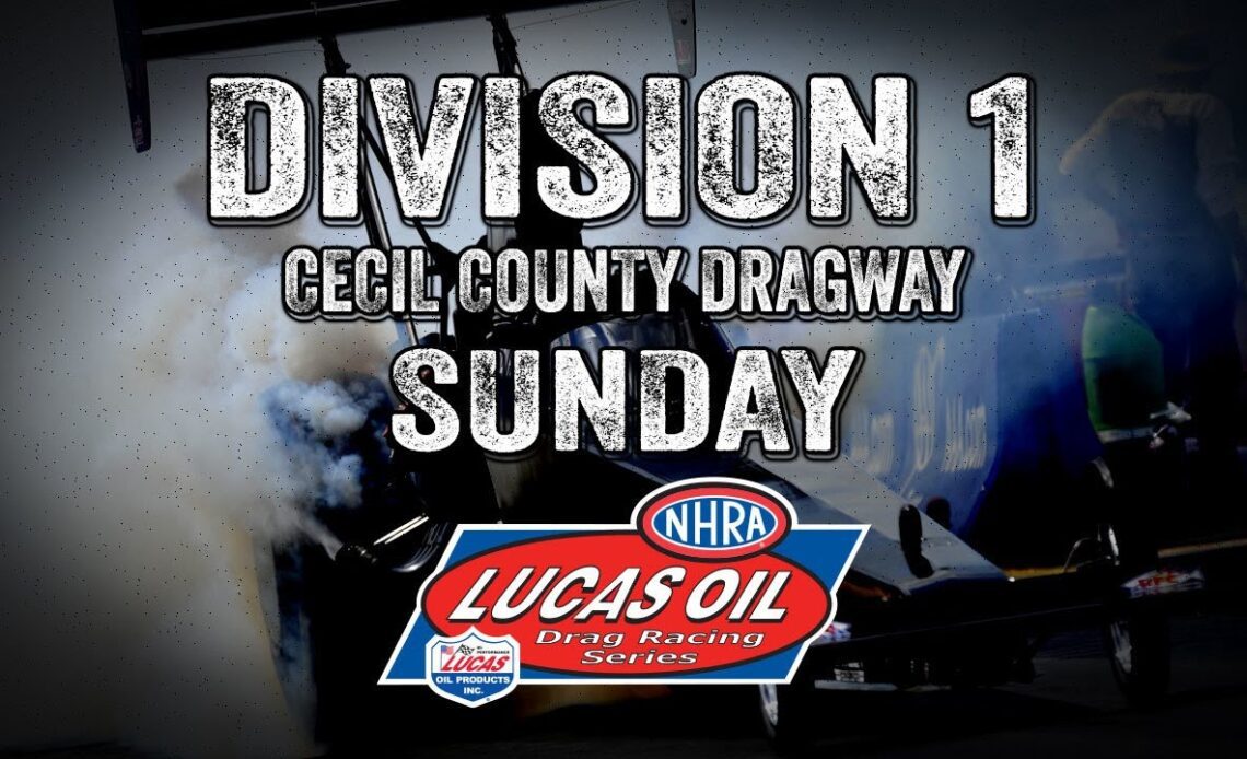 Division 1 Cecil County Dragstrip Sunday