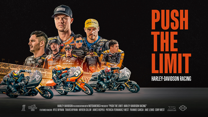 Harley-Davidson Announces Push The Limit: Harley-Davidson Racing Season 2 Debut on YouTube