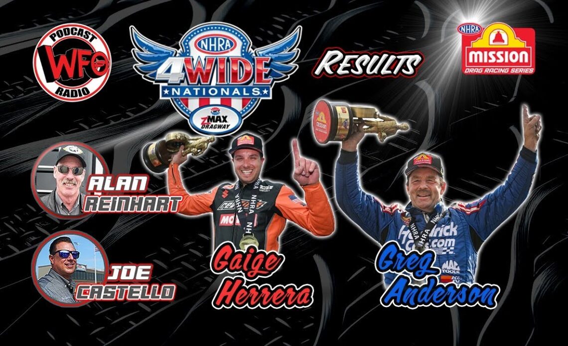 NHRA 4-Wide Winners Greg Anderson and Gaige Herrera join WFO Radio