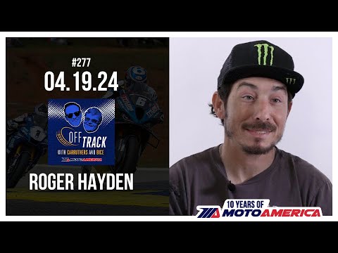 Off Track with Carruthers and Bice - #277 Roger Hayden