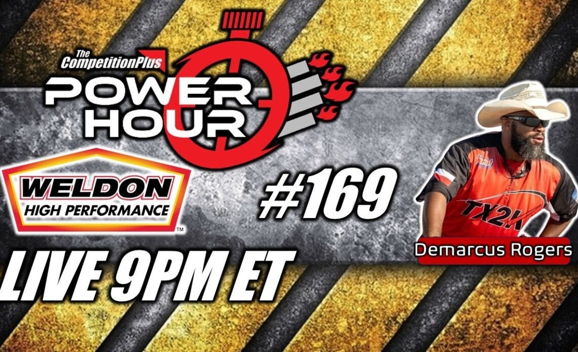 Power Hour #169 Demarcus Rogers - Director of Operations At The Texas Motorplex
