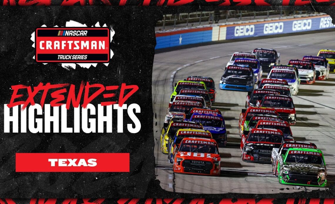 SpeedyCash.com 250 at Texas Motor Speedway | NASCAR Extended Highlights