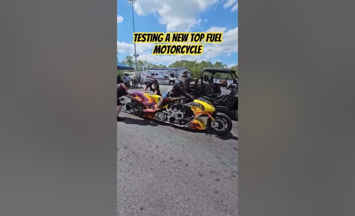 Testing a NEW Top Fuel Motorcycle!