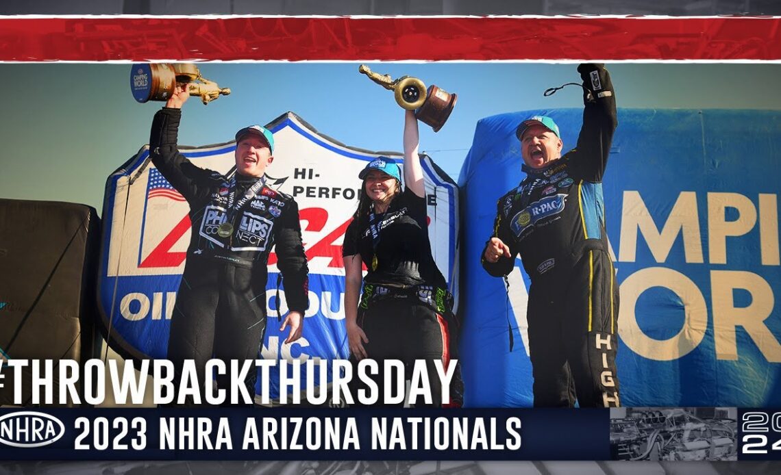 #ThrowbackThursday - 2023 NHRA Arizona Nationals