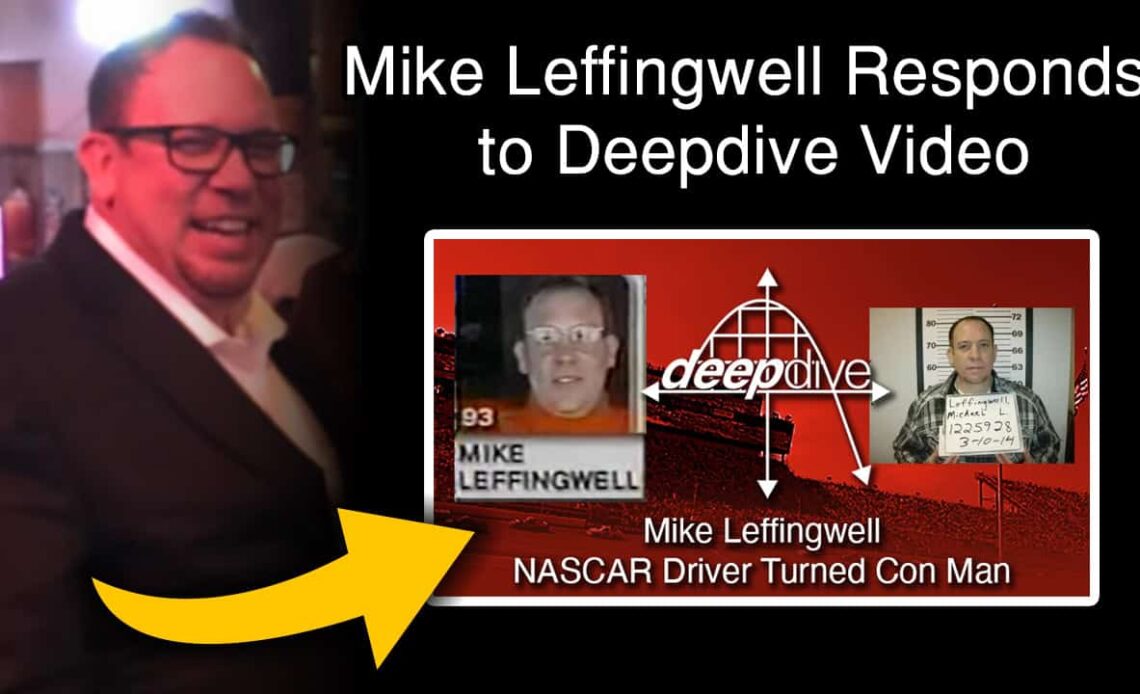 Mike Leffingwell responds to Deepdive video