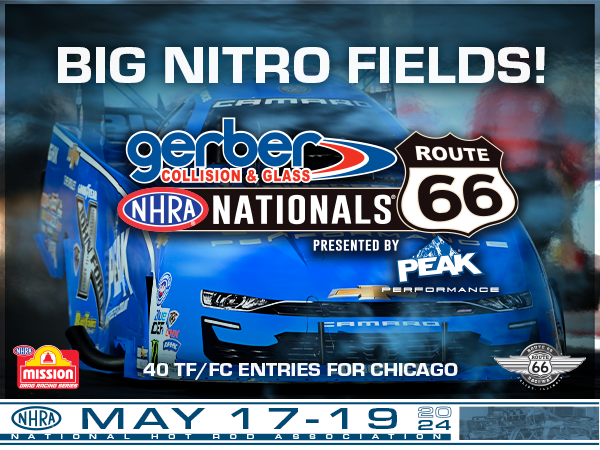 BIG Nitro, Pro Fields Set To Thrill at Gerber Collision & Glass Route 66 NHRA Nationals