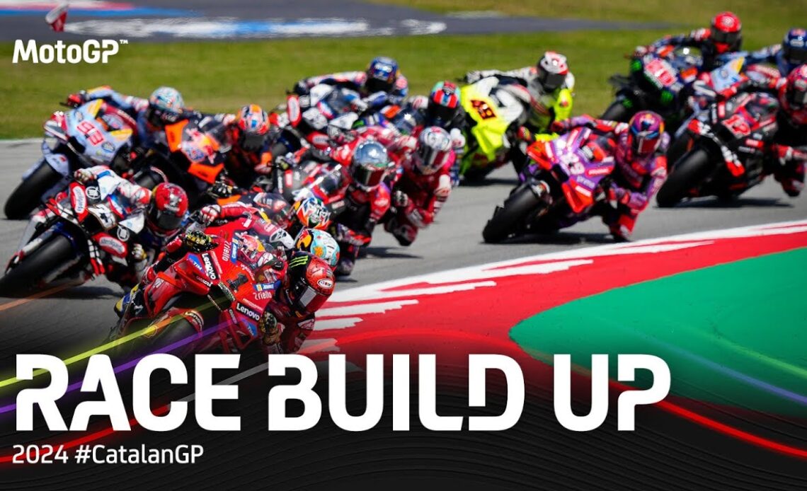 #MotoGP Race Build Up | 2024 #CatalanGP