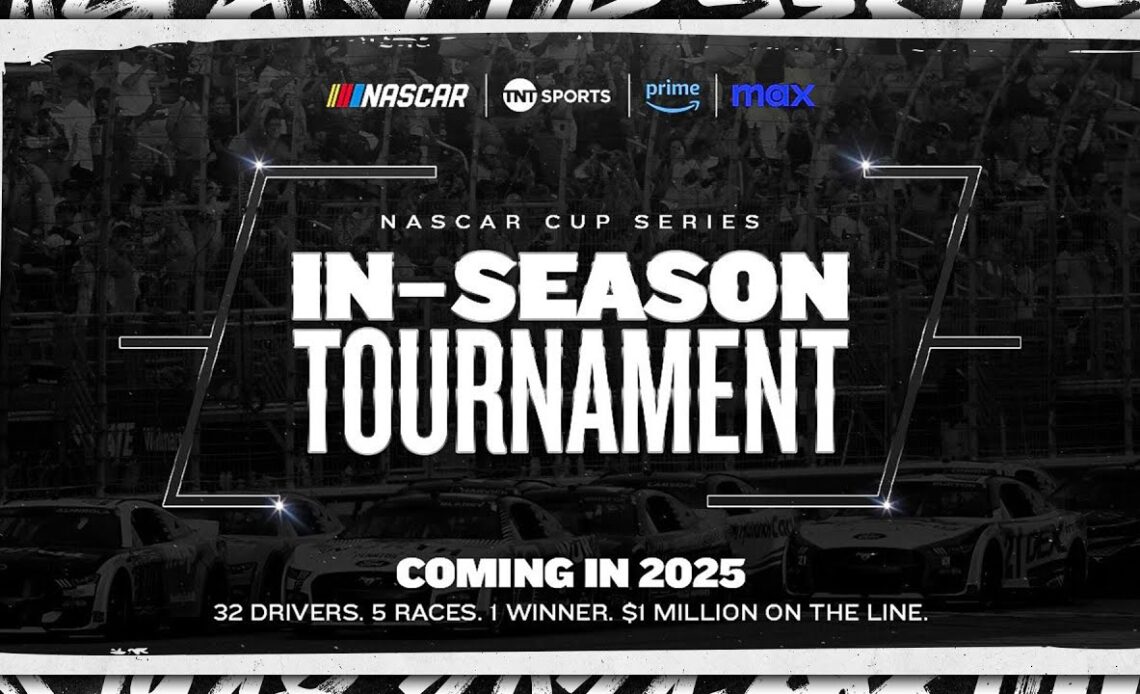 NASCAR announces in-season tournament for 2025 Cup Series season