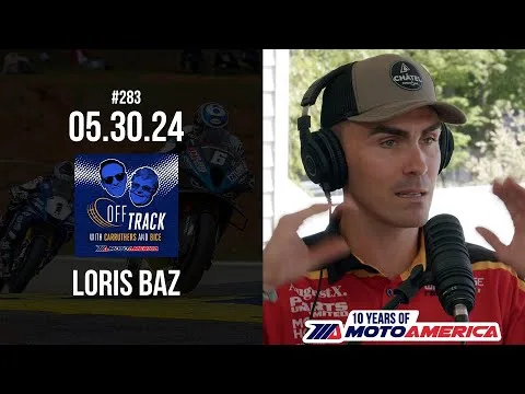 Off Track with Carruthers and Bice - #283 Loris Baz