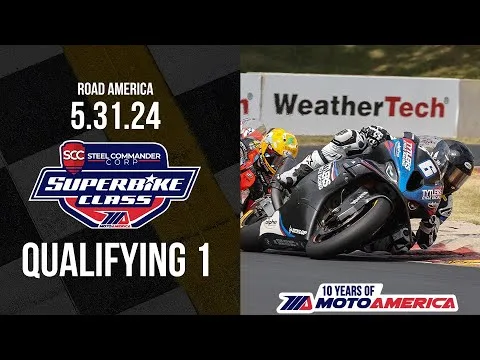 Steel Commander Superbike Qualifying 1 at Road America 2024 | MotoAmerica