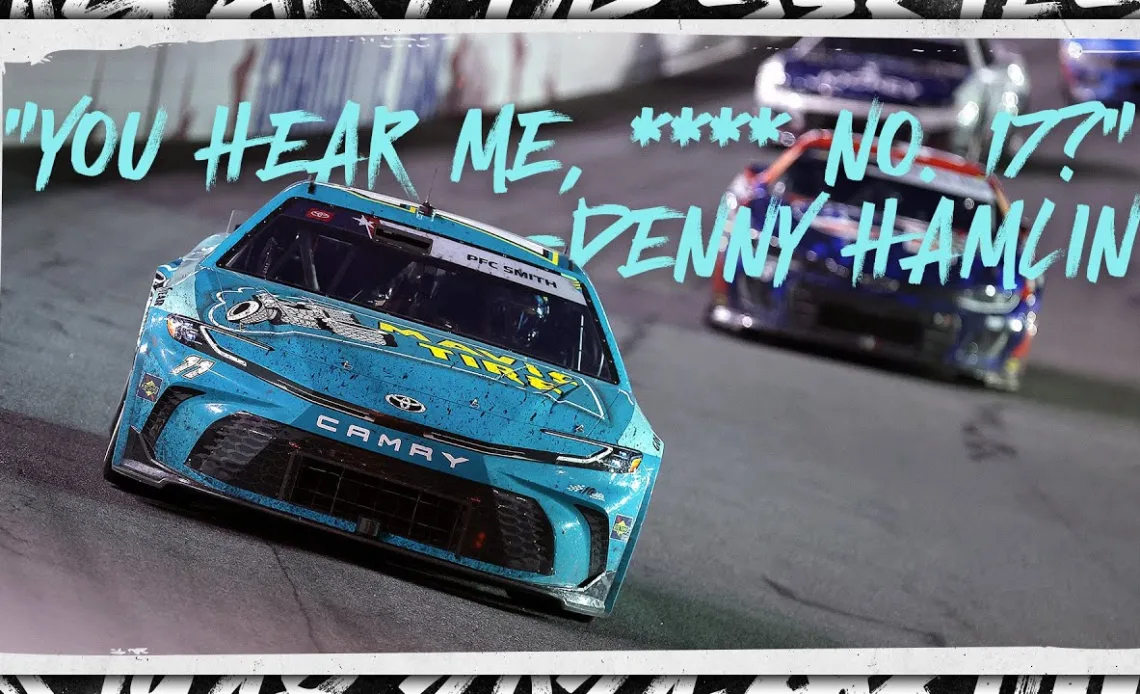 'You hear me, [expletive] No. 17?' -Denny Hamlin | NASCAR Race Hub's RADIOACTIVE from Charlotte