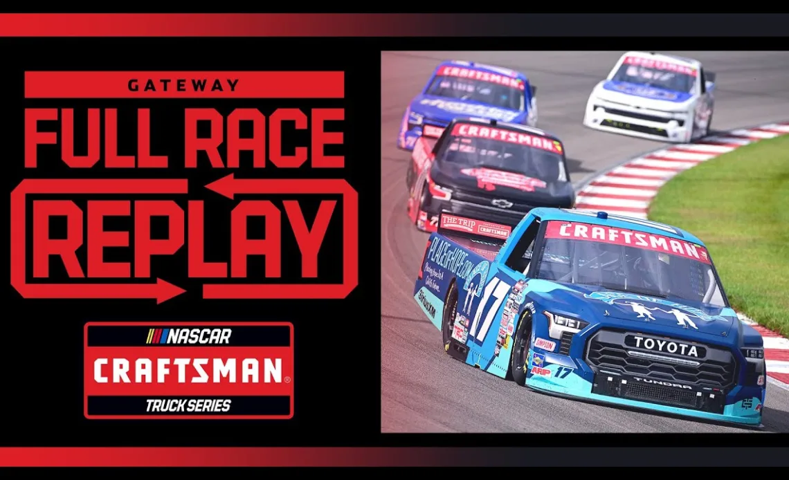 2024 Toyota 200 from World Wide Technology Raceway | CRAFTSMAN Truck Series Full Race Replay