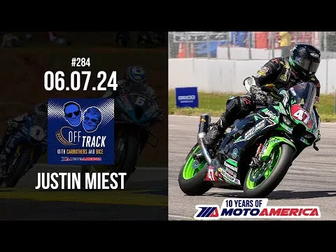 Off Track with Carruthers and Bice - #284 Justin Miest