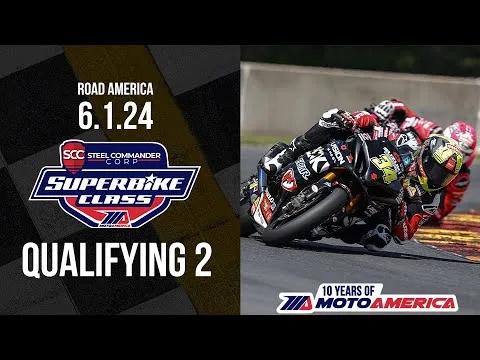 🔴 Steel Commander Superbike Qualifying 2 at Road America 2024 | MotoAmerica